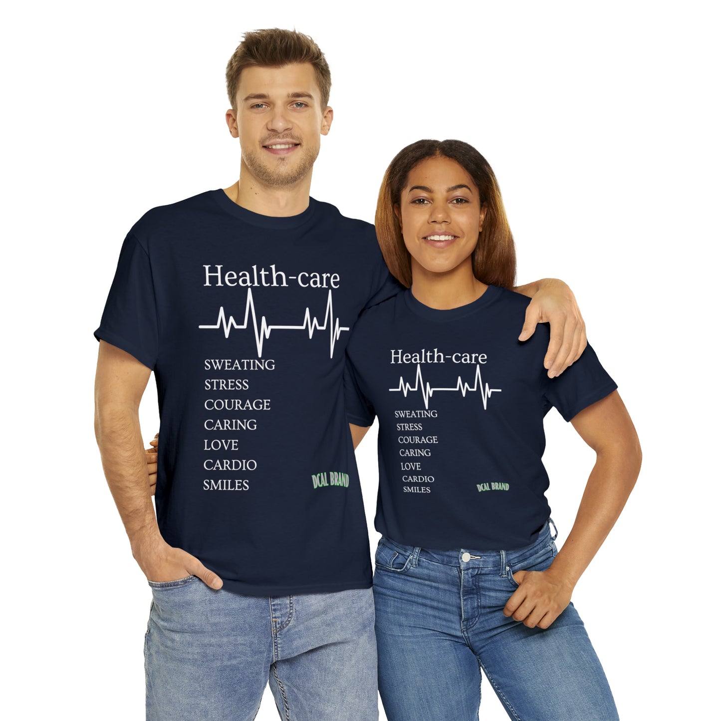 DCAL Healthcare humor Unisex Heavy Cotton Tee