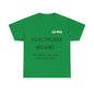 Copy of DCAL Graphic CNA Unisex Heavy Cotton Tee
