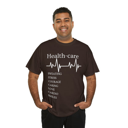 DCAL Healthcare humor Unisex Heavy Cotton Tee
