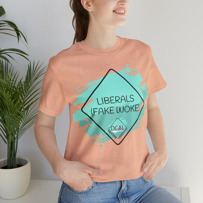 DCAL Graphic Tees "Fake Woke" Unisex Jersey Short Sleeve Tee
