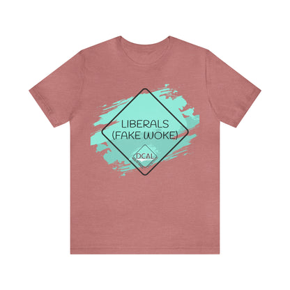 DCAL Graphic Tees "Fake Woke" Unisex Jersey Short Sleeve Tee