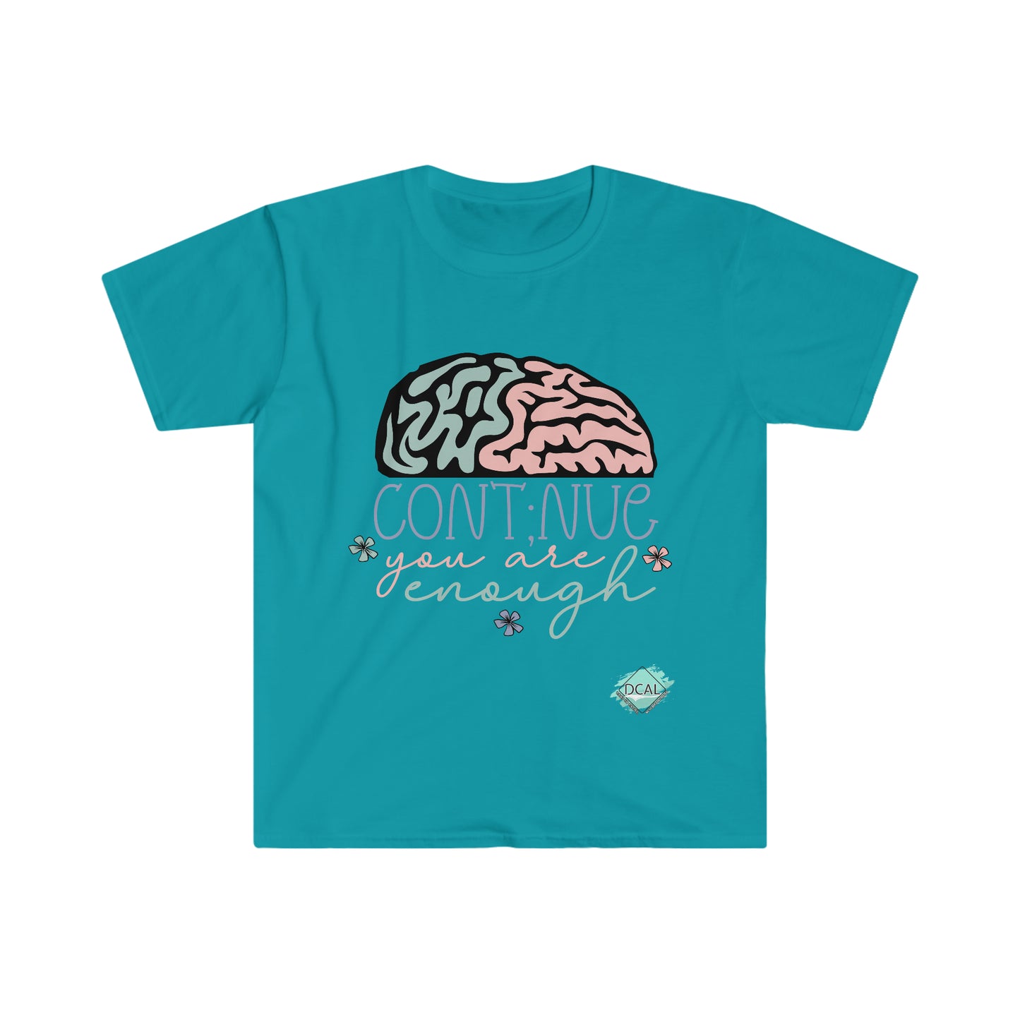 DCAL Strength In Stiches "You are Enough" Unisex Softstyle T-Shirt