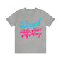 DCAL Beach Collection "Beach Better Have My Money" Unisex Jersey Short Sleeve Tee
