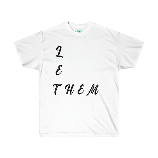 DCAL Strength in Stiches "Let Them"  Unisex Ultra Cotton Tee
