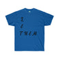 DCAL Strength in Stiches "Let Them"  Unisex Ultra Cotton Tee