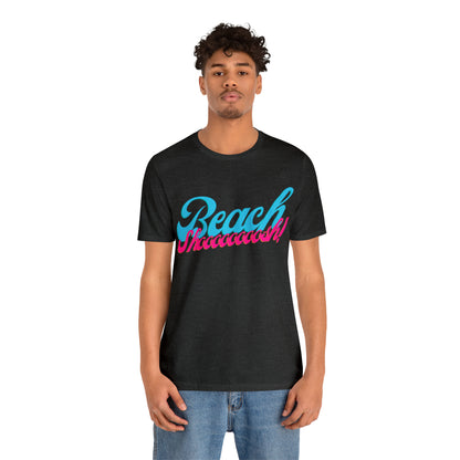 DCAL Beach Collection "Beach Shoosh" Unisex Jersey Short Sleeve Tee