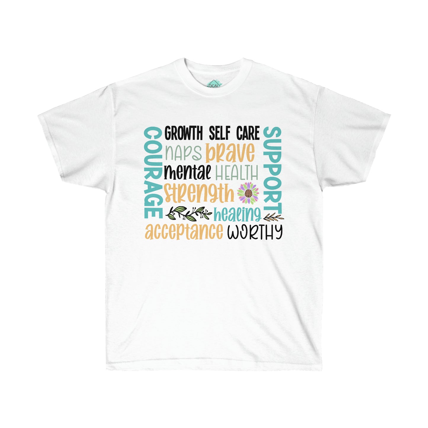 DCAL Strength in Stiches "Self Care"  Unisex Ultra Cotton Tee
