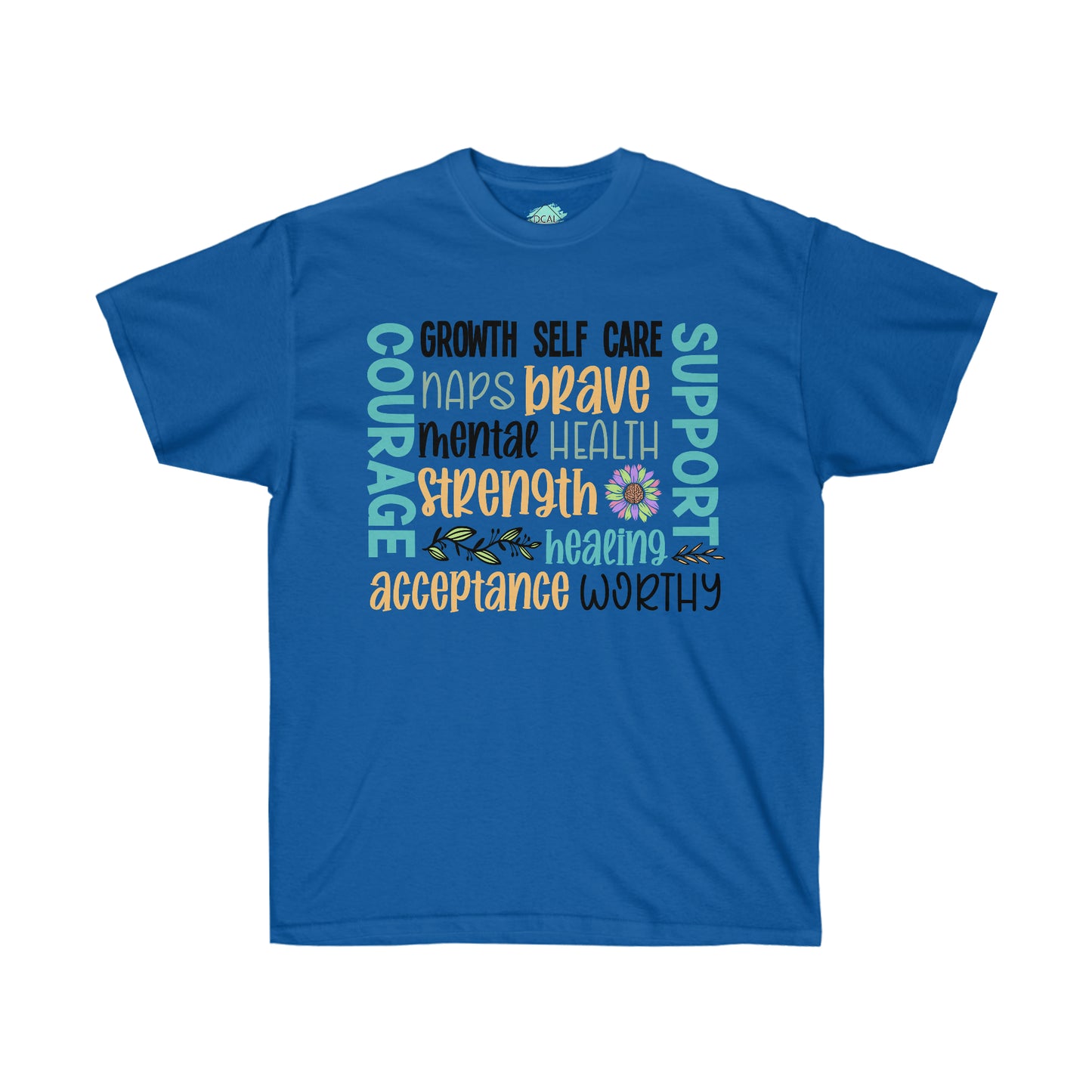 DCAL Strength in Stiches "Self Care"  Unisex Ultra Cotton Tee