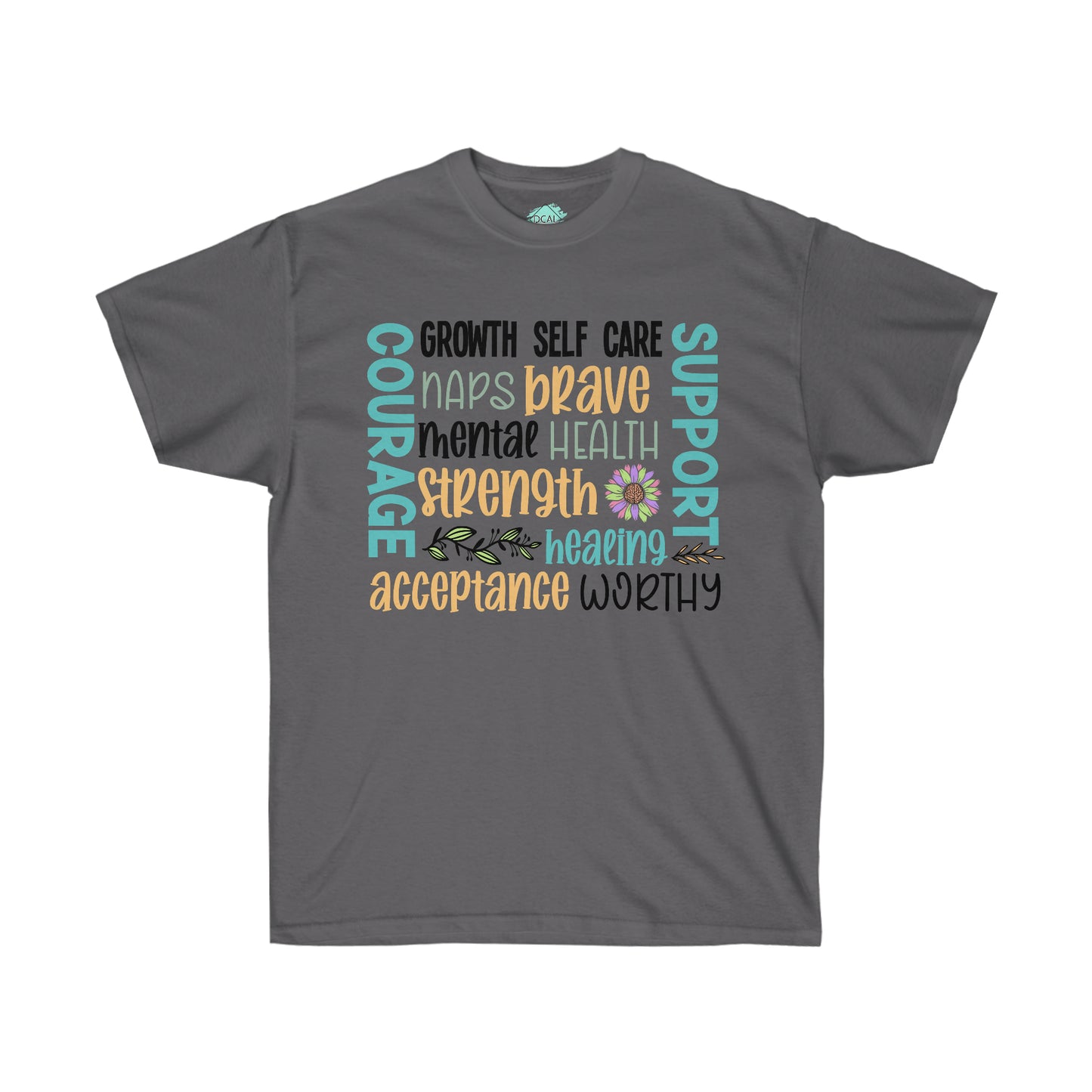 DCAL Strength in Stiches "Self Care"  Unisex Ultra Cotton Tee