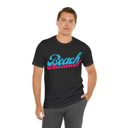 DCAL Beach Collection "Beach Shoosh" Unisex Jersey Short Sleeve Tee