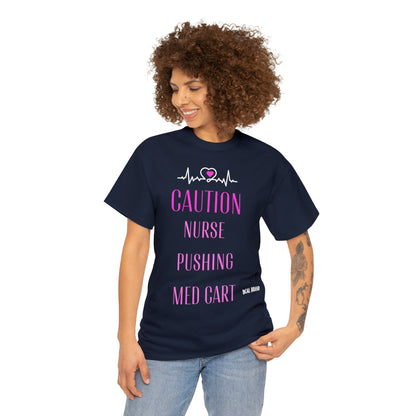 DCAL Healthcare humor Unisex Heavy Cotton Tee