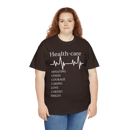 DCAL Healthcare humor Unisex Heavy Cotton Tee