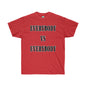 DCAL Graphic Tees "Everybody Vs Everybody"  Unisex Ultra Cotton Tee