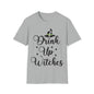 Graphic Tee Halloween "Drink Up Witches" Unisex Softstyle T-Shirt