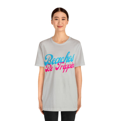 DCAL Beach Collection "Beach Be Trippin" Unisex Jersey Short Sleeve Tee