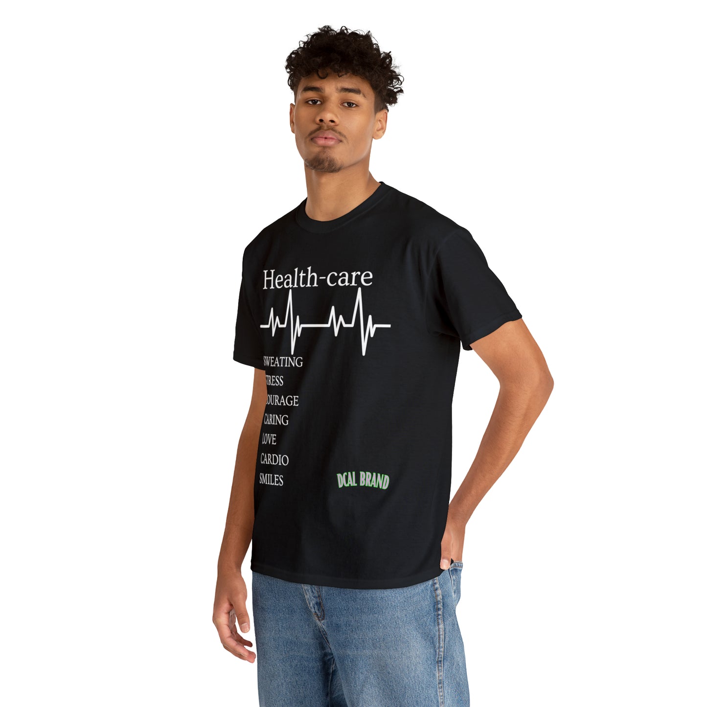 DCAL Healthcare humor Unisex Heavy Cotton Tee