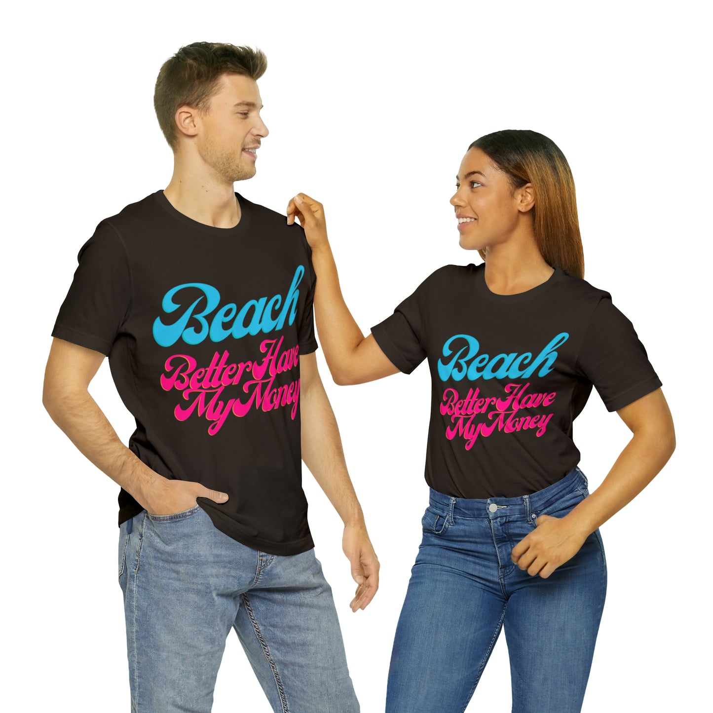 DCAL Beach Collection "Beach Better Have My Money" Unisex Jersey Short Sleeve Tee