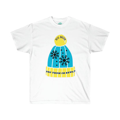 DCAL Graphic Tees "You Think I'm Kewl?"  Unisex Ultra Cotton Tee