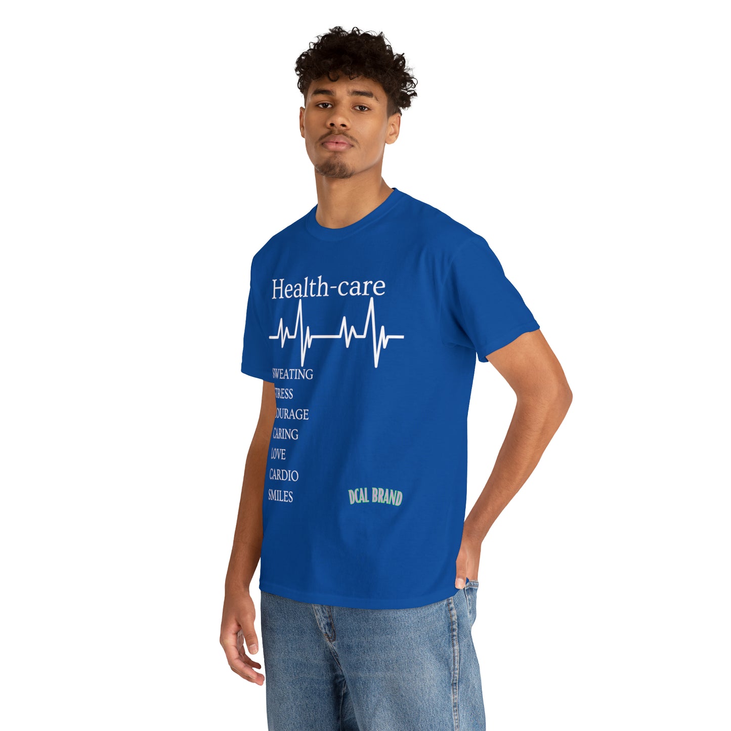 DCAL Healthcare humor Unisex Heavy Cotton Tee