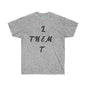 DCAL Strength in Stiches "Let Them"  Unisex Ultra Cotton Tee