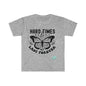DCAL Strength In Stiches "Hard Time DO NOT Last Forever" Unisex Softstyle T-Shirt