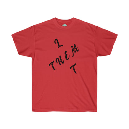 DCAL Strength in Stiches "Let Them"  Unisex Ultra Cotton Tee