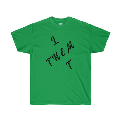 DCAL Strength in Stiches "Let Them"  Unisex Ultra Cotton Tee
