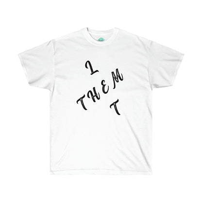 DCAL Strength in Stiches "Let Them"  Unisex Ultra Cotton Tee