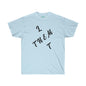 DCAL Strength in Stiches "Let Them"  Unisex Ultra Cotton Tee