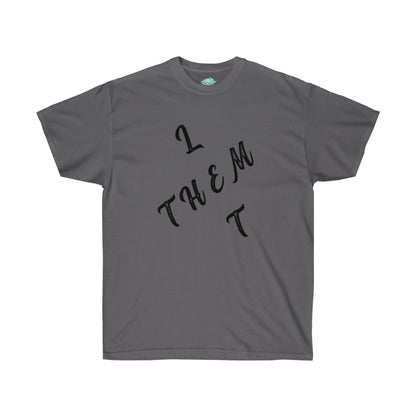 DCAL Strength in Stiches "Let Them"  Unisex Ultra Cotton Tee