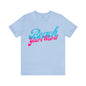 DCAL Beach Collection "Beach You're Weird" Unisex Jersey Short Sleeve Tee