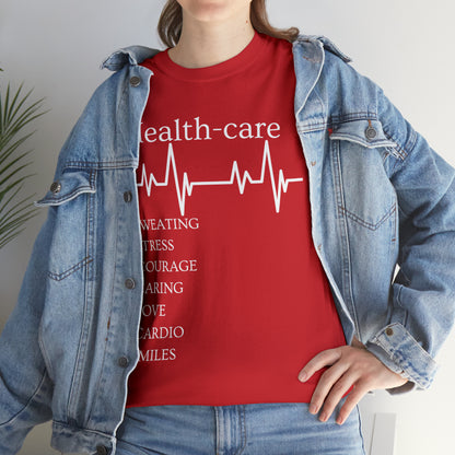 DCAL Healthcare humor Unisex Heavy Cotton Tee