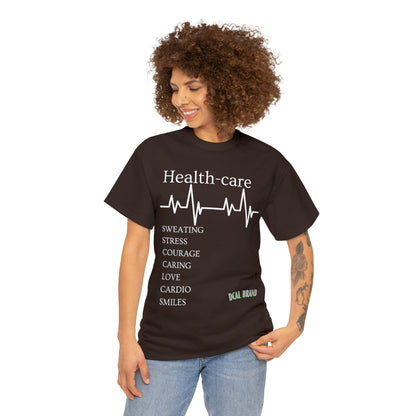 DCAL Healthcare humor Unisex Heavy Cotton Tee