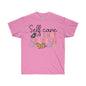 DCAL Strength in Stiches "Self Care is not Selfish"  Unisex Ultra Cotton Tee