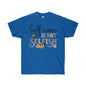 DCAL Strength in Stiches "Self Care is not Selfish"  Unisex Ultra Cotton Tee