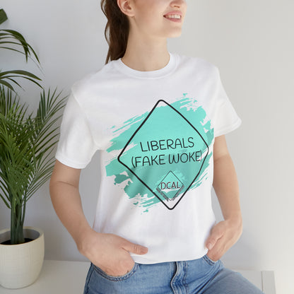 DCAL Graphic Tees "Fake Woke" Unisex Jersey Short Sleeve Tee