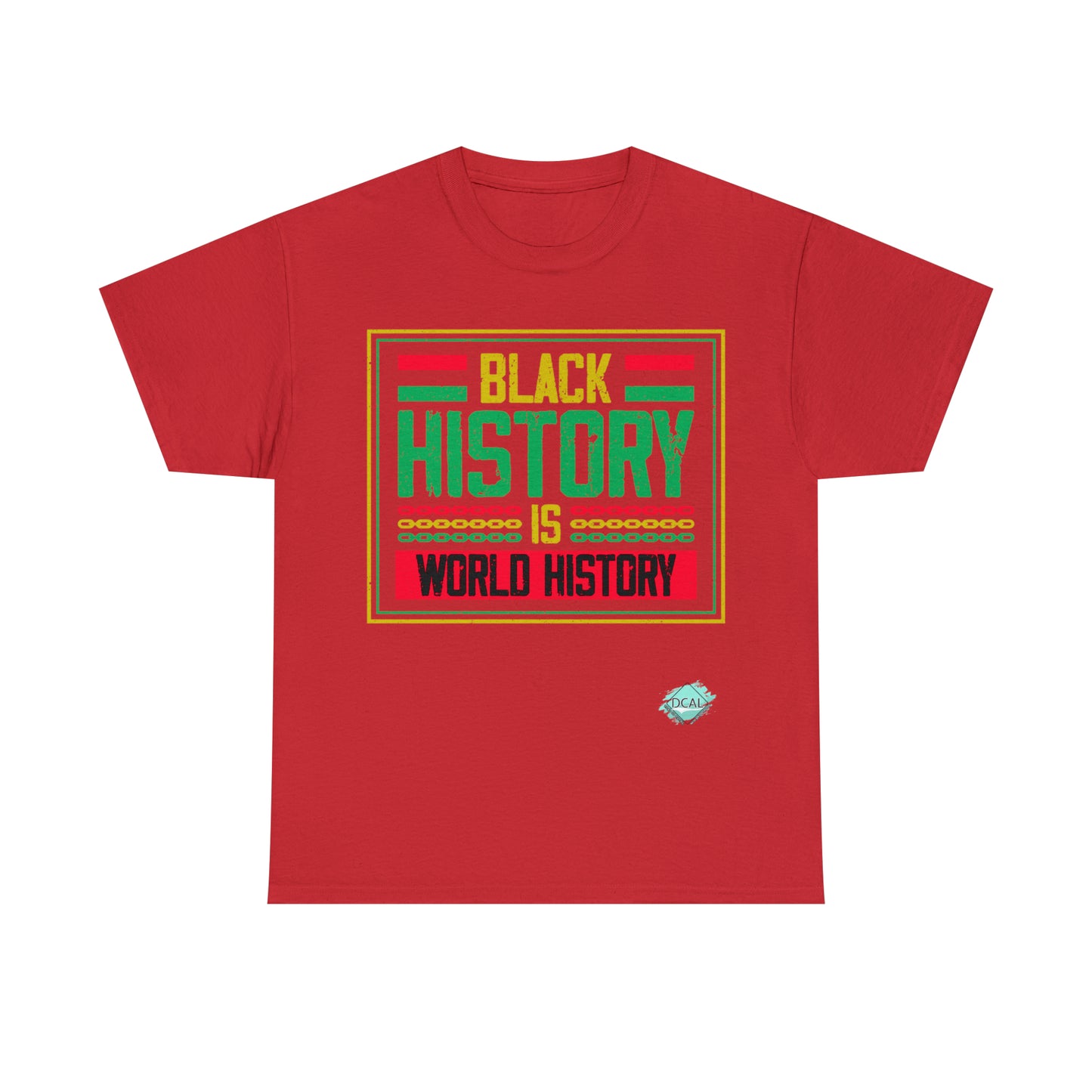 DCAL Juneteenth "World History" Unisex Heavy Cotton Tee