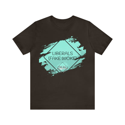 DCAL Graphic Tees "Fake Woke" Unisex Jersey Short Sleeve Tee