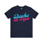 DCAL Beach Collection "Beach Be Trippin" Unisex Jersey Short Sleeve Tee
