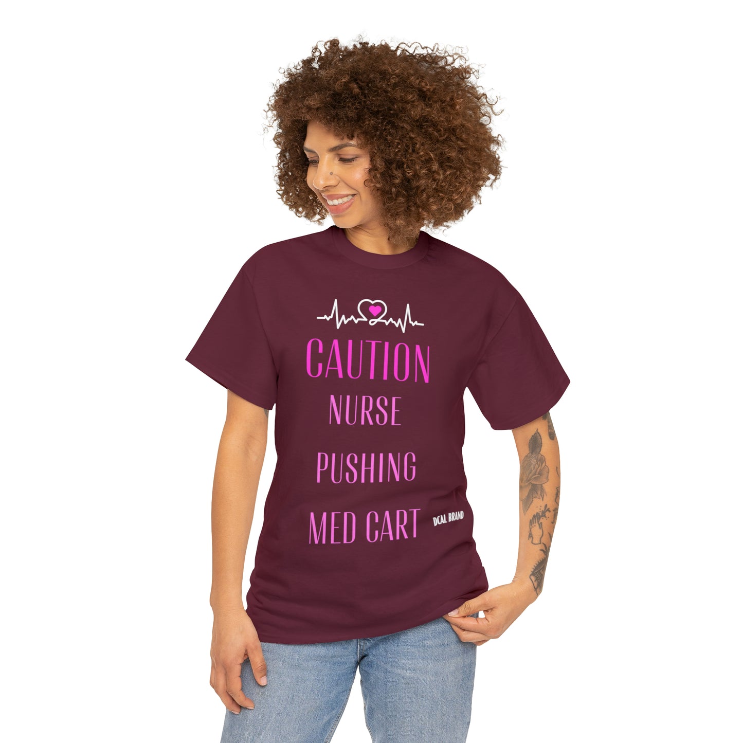 DCAL Healthcare humor Unisex Heavy Cotton Tee
