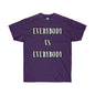 DCAL Graphic Tees "Everybody Vs Everybody"  Unisex Ultra Cotton Tee