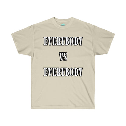 DCAL Graphic Tees "Everybody Vs Everybody"  Unisex Ultra Cotton Tee