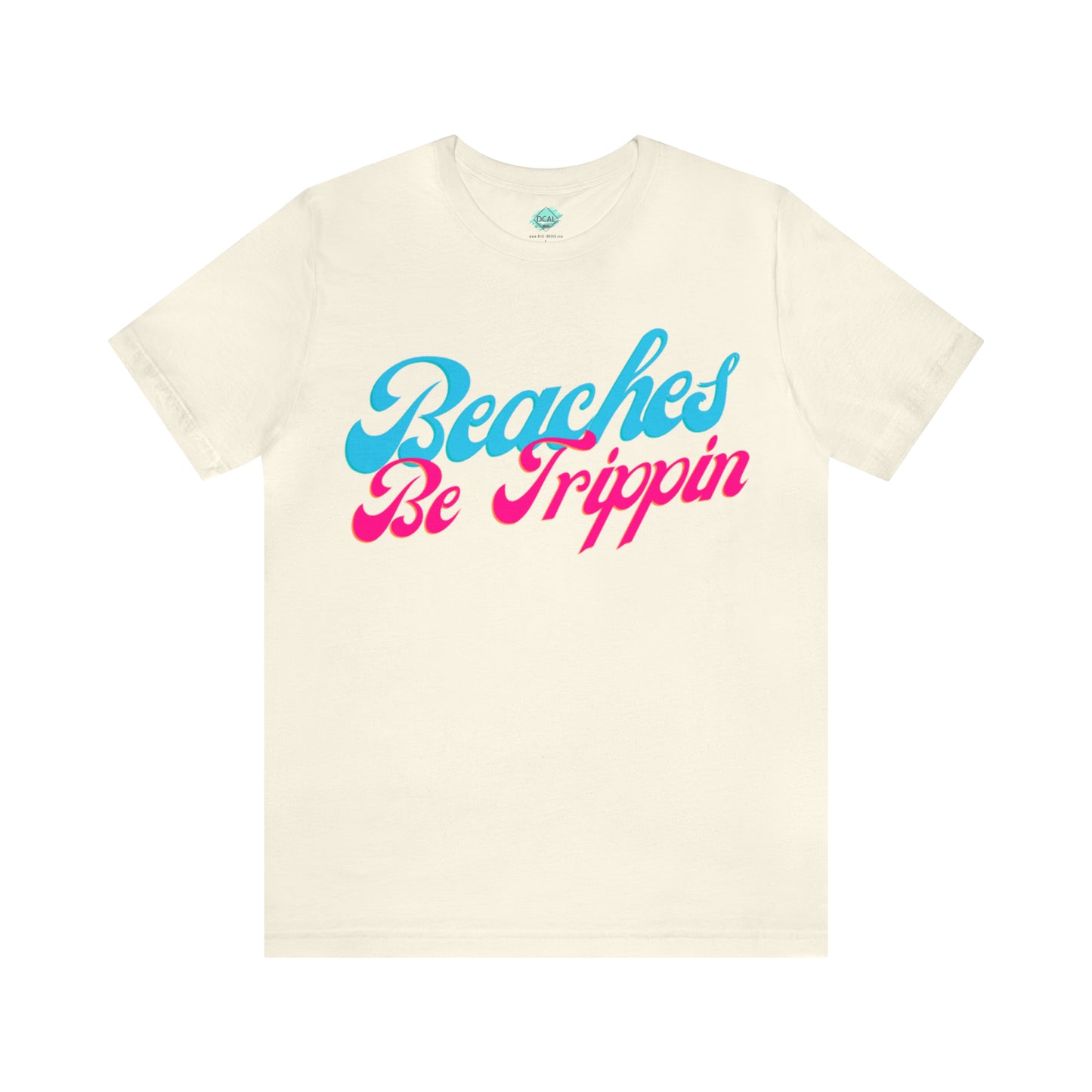 DCAL Beach Collection "Beach Be Trippin" Unisex Jersey Short Sleeve Tee