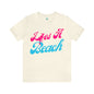 DCAL Beach Collection "Wifes a Beach" Unisex Jersey Short Sleeve Tee