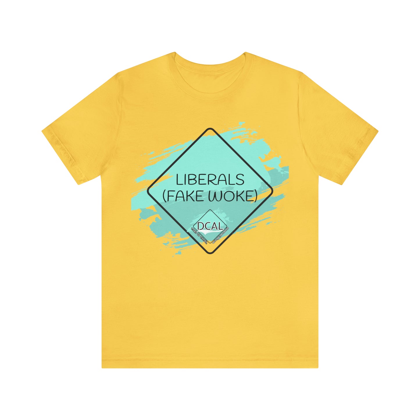 DCAL Graphic Tees "Fake Woke" Unisex Jersey Short Sleeve Tee