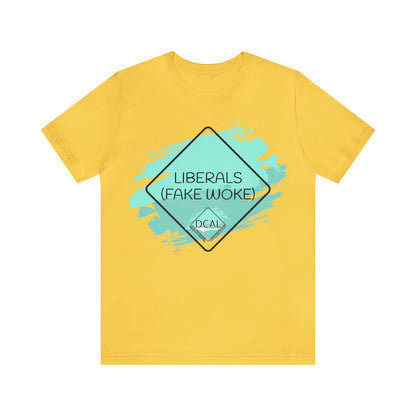 DCAL Graphic Tees "Fake Woke" Unisex Jersey Short Sleeve Tee