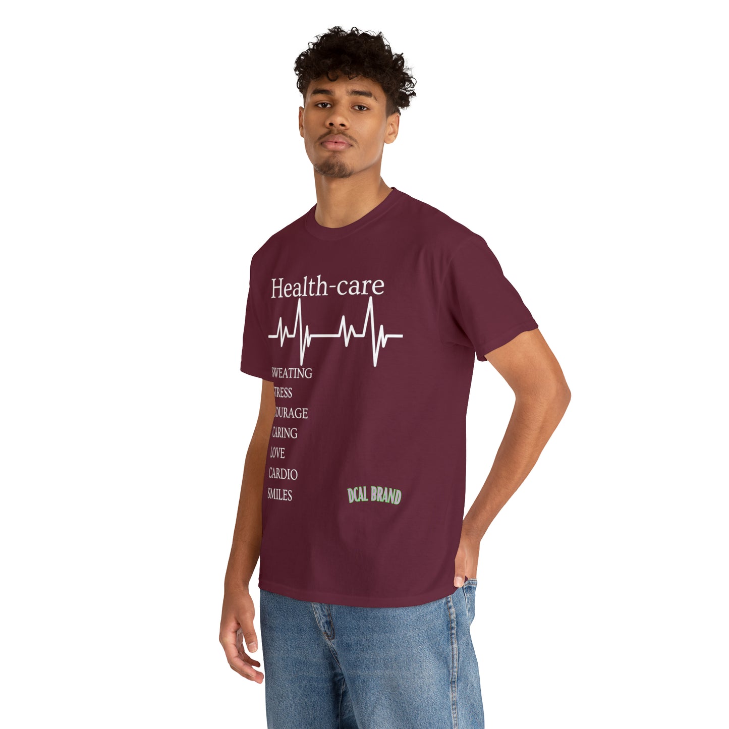 DCAL Healthcare humor Unisex Heavy Cotton Tee