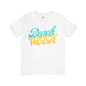DCAL Beach Collection "Beach Week" Unisex Jersey Short Sleeve Tee