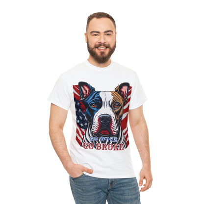 DCAL Graphic Tees "Go Woke, Go Broke" Unisex Heavy Cotton Tee