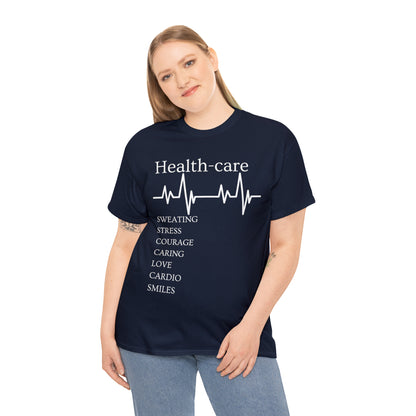 DCAL Healthcare humor Unisex Heavy Cotton Tee
